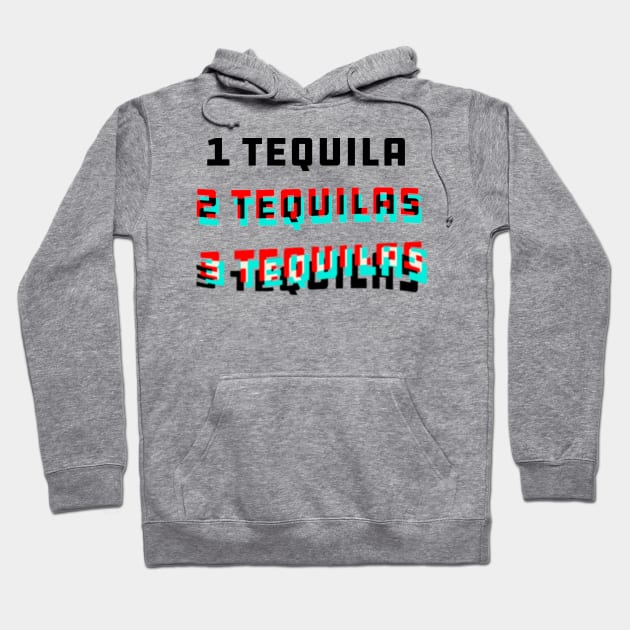 Too Much Tequila Hoodie by fatpuppyprod